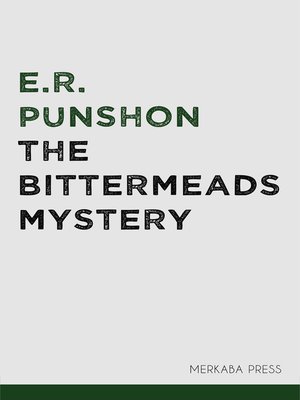 cover image of The Bittermeads Mystery